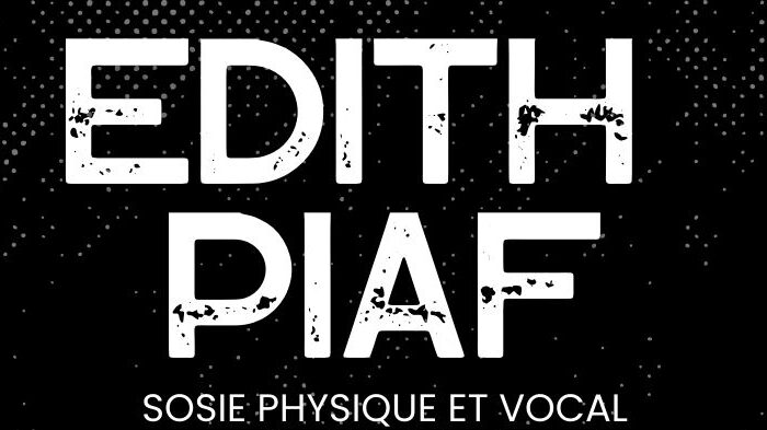 Allez venez Milord et tous les autres!! Ecouter chanter “Piaf Mon Amour” au Cabaret Odysséo!!