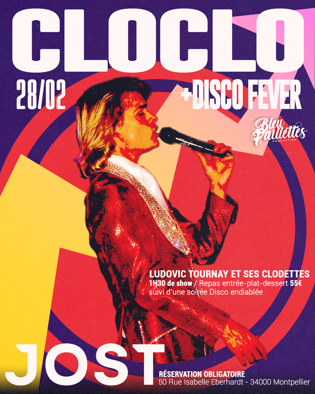 Affiche du spectacle "Cloclo disco fever" au JOST à Montpellier